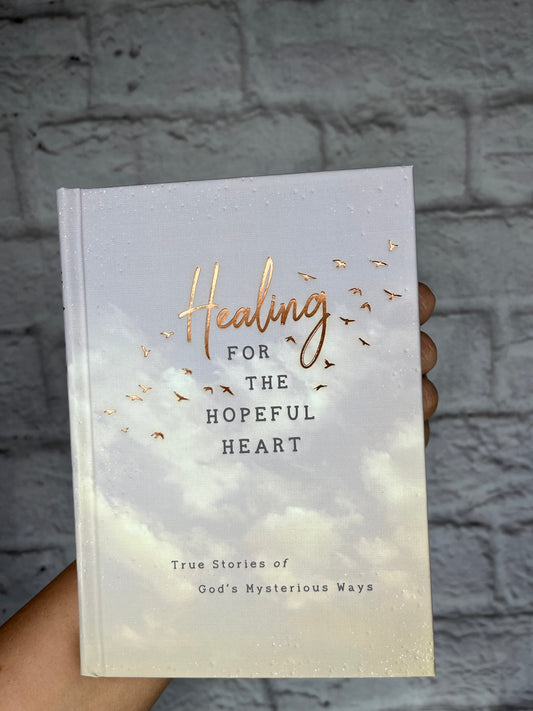 Healing for the Hopeful Heart