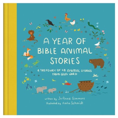 A Year of Bible Animal Stories