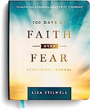 100 Days of Faith over Fear