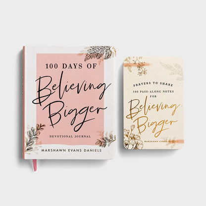 100 Days of Believing BIgger