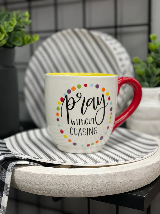 Pray without Creasing Mug